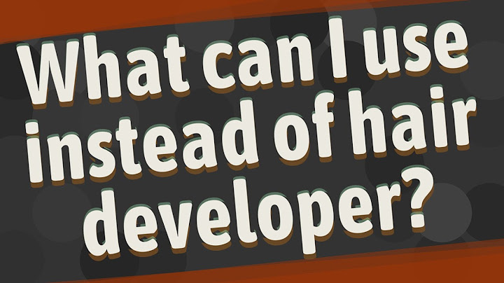 What can i use instead of hair developer