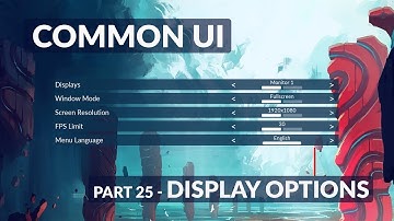 Display Options - Unreal Common UI Menu System #25