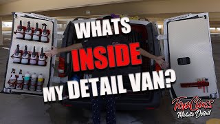 (NEW)  WHATS INSIDE MY DETAILING VAN!  TOPCLASS DETAIL