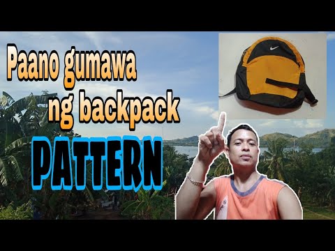 Video: Paano Magtahi Ng Isang Backpack Ayon Sa Isang Pattern