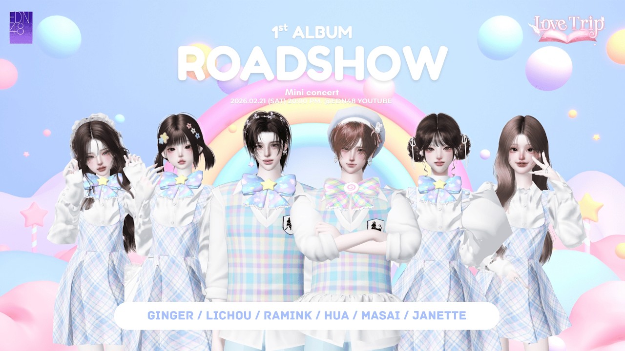 【LIVE】EDN48 1st Album「Love Trip」Roadshow Mini concert / EDN48