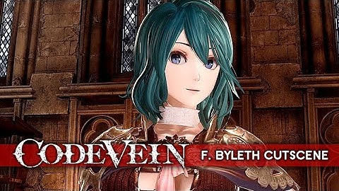 Code Vein Character Creation – Female Byleth (Fire Emblem: Three Houses) ★ Cutscene Showcase