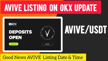 Avive Update | Avive Listing on OKX Update | Avive New update | Avive Latest update Avive Withdrawal