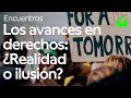 La importancia de la movilización en el avance de los derechos