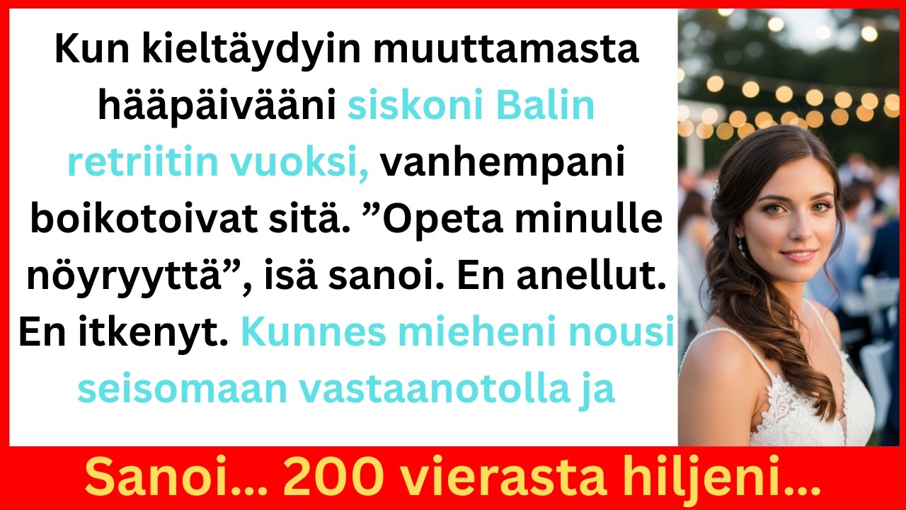 Vanhempani boikotoivat häitäni 