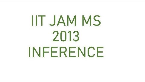 IIT JAM STATISTICS inference past year questions  2013.. Studying statistical inference made easy!!