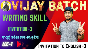 WRITING SKILLS | LEC -1 | + 2 2nd year | VIJAY BATCH | CHSE | DEAR SIR SANTOSH SIR