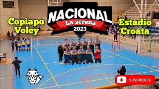 Campeonato Nacional La Serena 2023 (Estadio Croata Vs Copiapo Voley) Men's