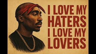 2pac   I Love My Hate I Love My Lovers  Cover Ai