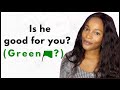 10 green flags to look out for while dating.
