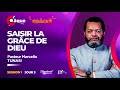 SAISIR LA GRÂCE DE DIEU | Pasteur MARCELLO TUNASI | C