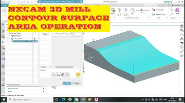 NX CAM Milling|| Contour surface area operation || NX CAM Finishing || CAM Series -9