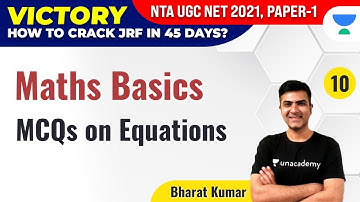 NTA UGC NET 2021 | Maths Basics by Bharat Kumar | MCQs on Equations