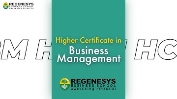 Higher Certificate in Business Management (HCBM) | Regenesys | Leading Business School in Africa