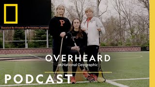 She Shoots, She Scores: Title IX Turns 50 | Podcast | Overheard at National Geographic