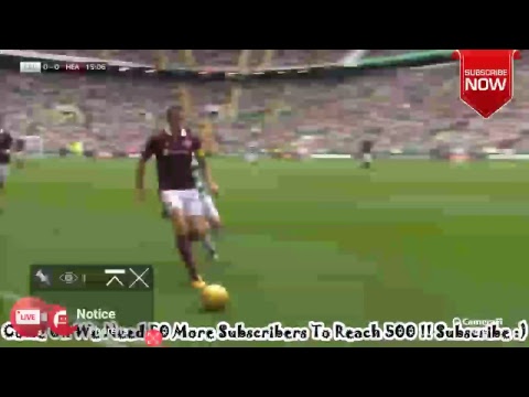 Hearts Celtic Live Hearts Celtic Live