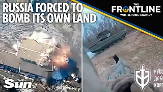 Russia forced to bomb its own territory for the first time in Ukraine war: The Frontline