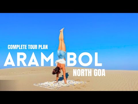 Arambol | Arambol beach | Russian in Goa | things to do in north goa | north goa | goa vlog