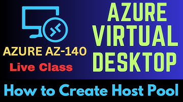 How to Create AVD Host Pool Step by step Guide ! Live Class !