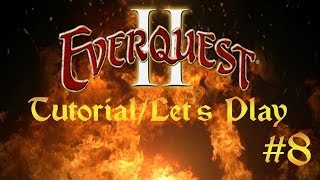 Everquest 2 Tutorial/Let's play - Episode 8 - Giant Talking Tree