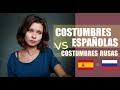 11 COSTUMBRES ESPAÑOLAS QUE NO TENEMOS EN RUSIA