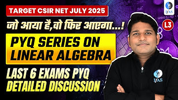 CSIR NET Mathematics Linear Algebra Lecture on Important PYQ Practice for 2025 | IFAS