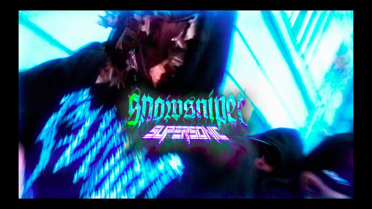 Watch SNOWSNIPER - SUPERSONIC (prod. by Shelovesprochyy) OFFICIAL VIDEO on YouTube Watch SNOWSNIPER - SUPERSONIC (prod. by Shelovesprochyy) OFFICIAL VIDEO on YouTube