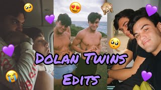 Dolan Twins Softest Edits🥺💜