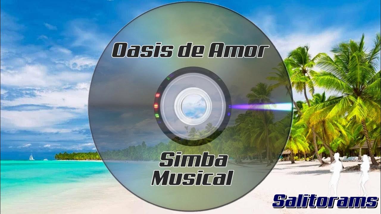 Oasis de Amor - Simba Musical Oasis de Amor - Simba Musical