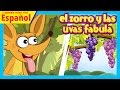 el zorro y las uvas fabula || Cuentos Infantiles en Español || Fábulas para niños