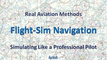 Flight-Sim Navigation by TopSkills