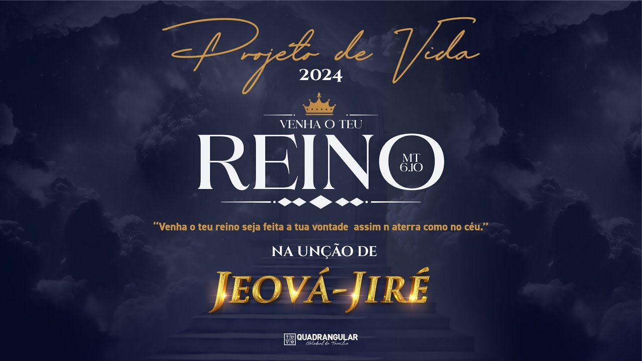 Corrente Especial das 7 Orações Projeto de Vida 2024 "Venha o Teu