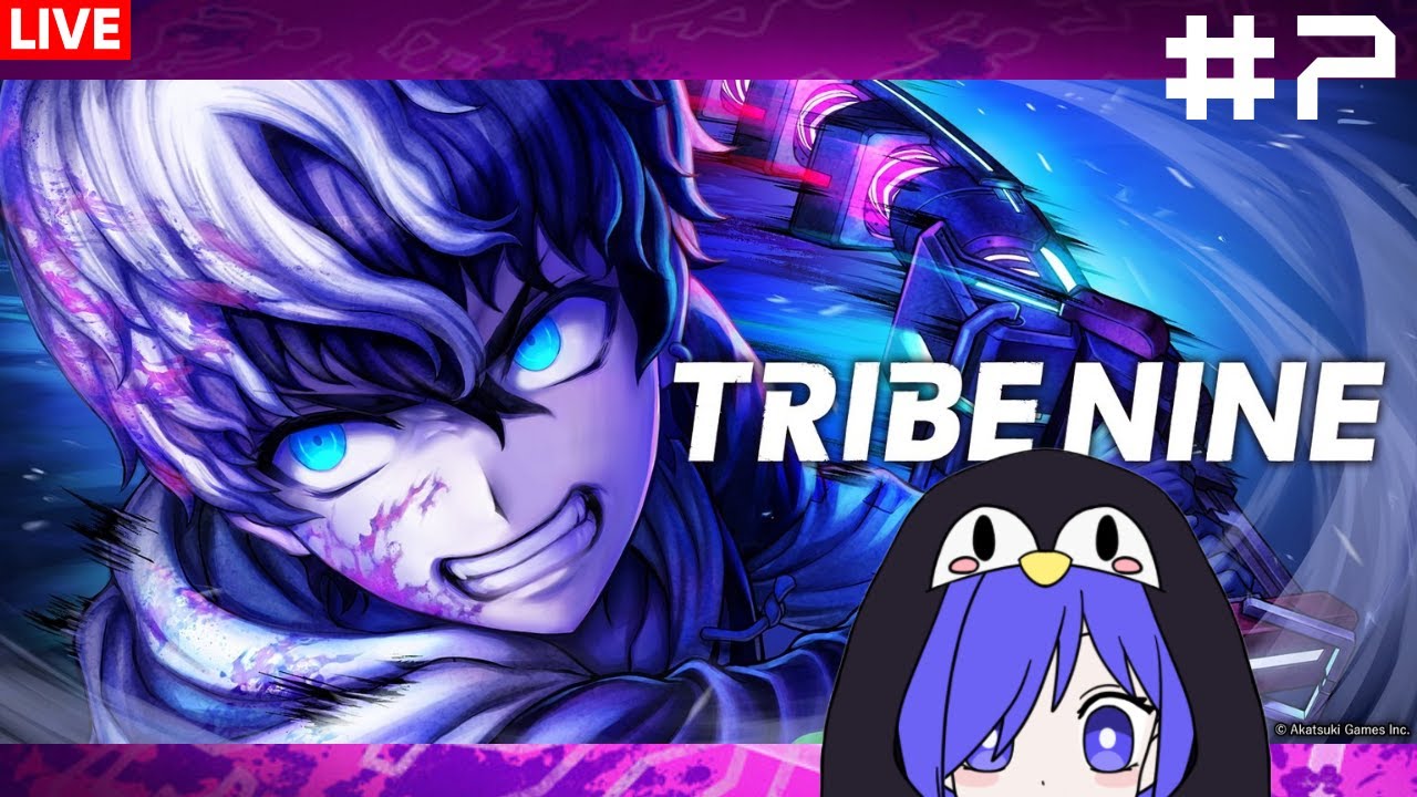 tribe nine:战极死游 我会尽量玩玩看 [马来西亚Vtuber ] | MYViki