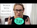 Words With Different Meanings - &quot;Play&quot;