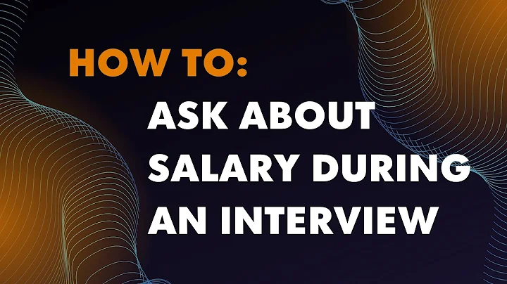 How to: ask about salary during an interview [NEW:...