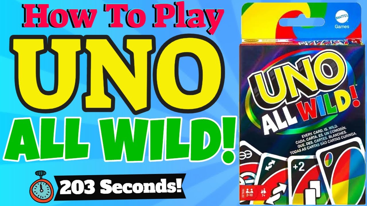 How To Play Uno All Wild! 