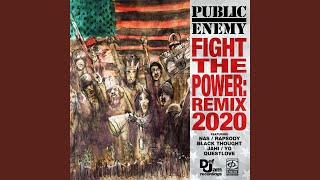 Fight The Power: Remix 2020