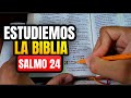 Aprende a estudiar la biblia correctamente salmo 24