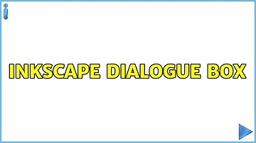 Inkscape dialogue box