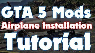 How To Instal Add-On Airplanes for GTA 5 ✈️ (GTA 5 Mods Tutorial)
