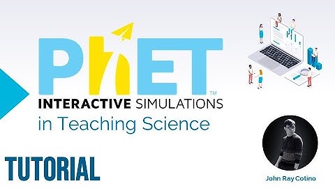 PhET Interactive Simulations | Tutorial