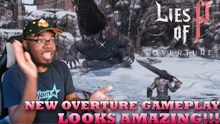 LIES OF P OVERTURE GAMEPLAY LOOKS AMAZING!!!
