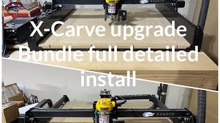 Inventables X-Carve Upgrade Bundle Install (Full Install/Detailed)