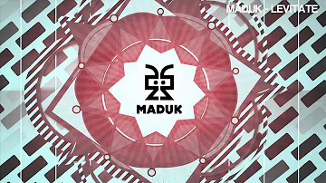 Maduk - Levitate