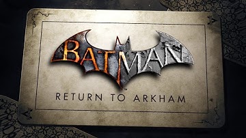 Batman: Return To Arkham - Arkham Asylum - Part 1