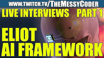 Unity Interview - Eliot AI Framework (Part 1)