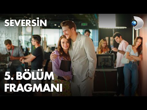 Seversin 5. Bölüm Fragmanı