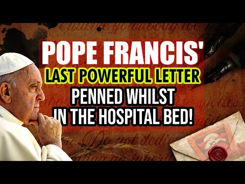Pope Francis' Last