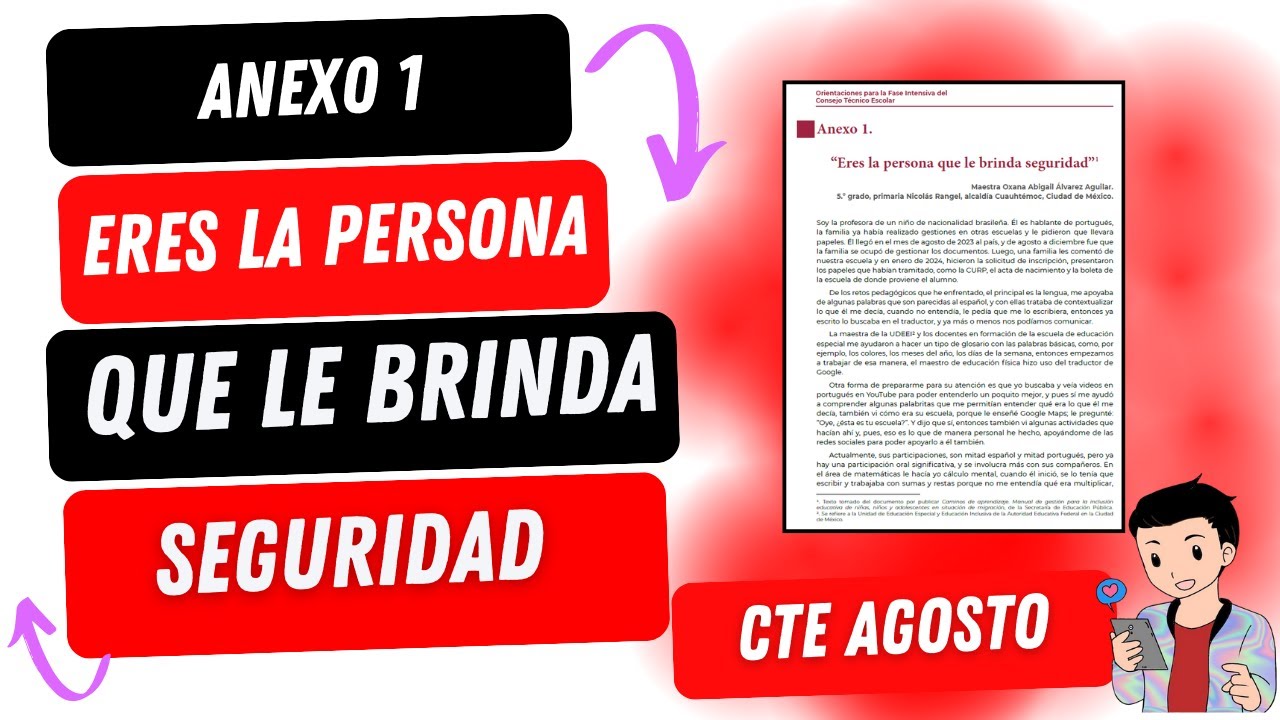 ANEXO 1 ERES LA PERSONA QUE LE BRINDA SEGURIDAD | CTE DOCENTES - YouTube