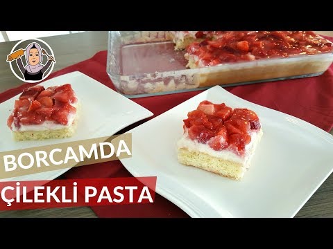 Borcamda Çilekli Pasta | Yapımı kolay lezzeti MÜKEMMEL! | Hatice Mazı ile Yemek Tarifleri